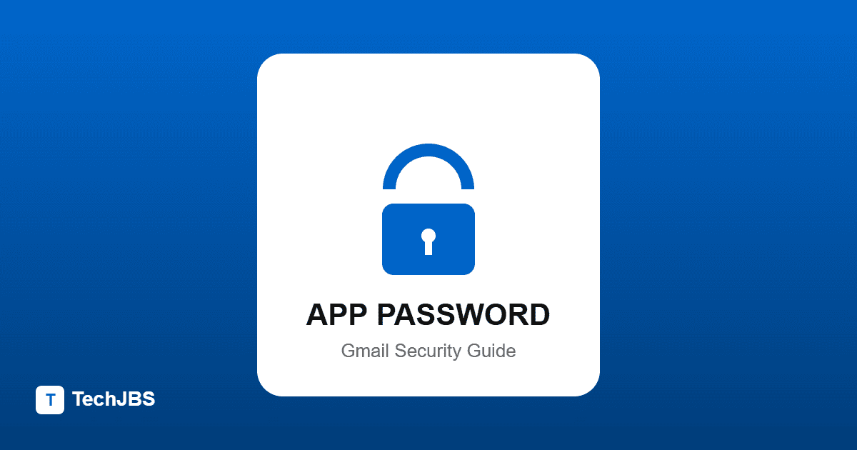 How to Generate an App Password for Gmail