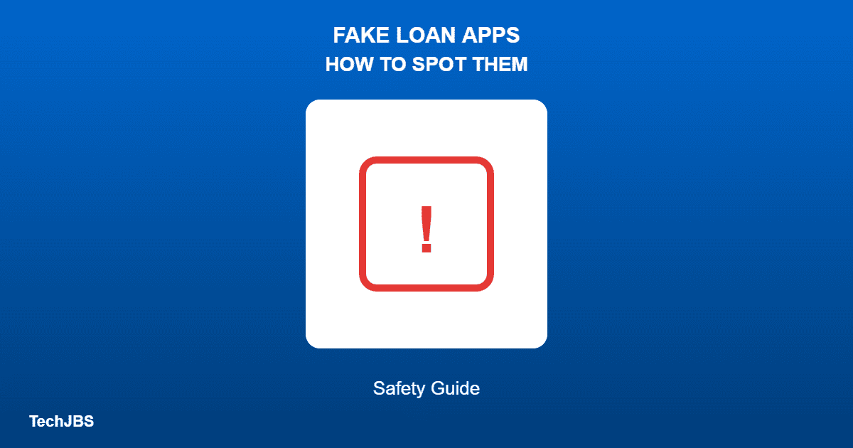 Fake Loan Apps in India: How to Identify and Avoid Them