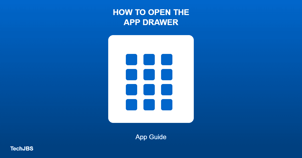 How to Open the App Drawer on Android